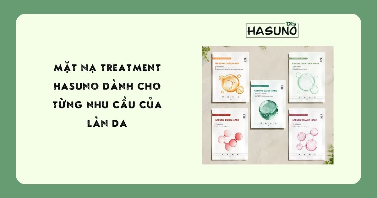 Mặt nạ treatment Hasuno dành cho từng nhu cầu của làn da